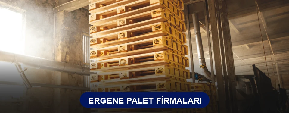 Ergene Ahşap Palet