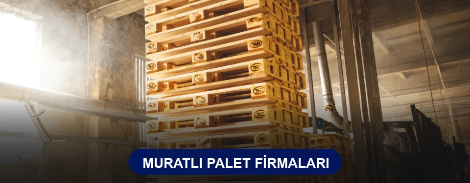 Muratlı Ahşap Palet